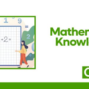 Mathematic Knowledge ( MK)